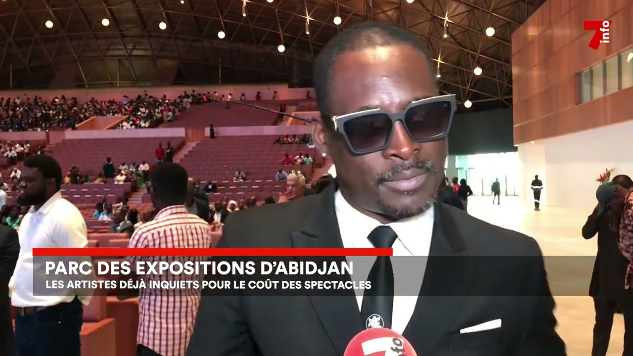 Parc d'expositions d'Abidjan : les artistes déjà inquiets pour le coût des spectacles