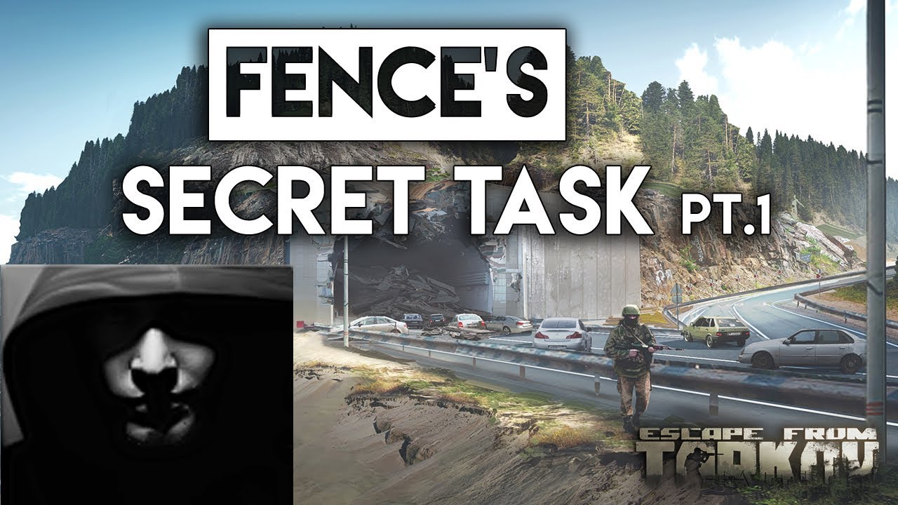 Fence's Secret Task pt.1 - Escape From Tarkov Story