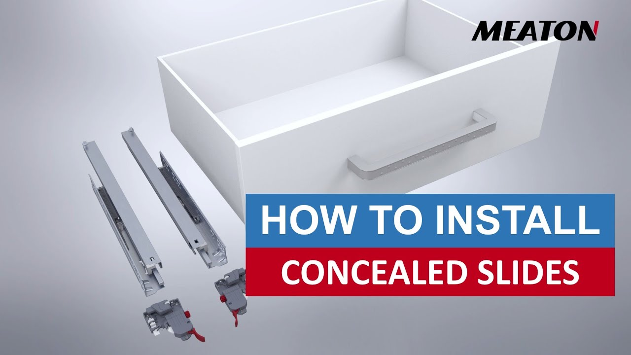 How to install undermount concealed drawer slides | MEATON