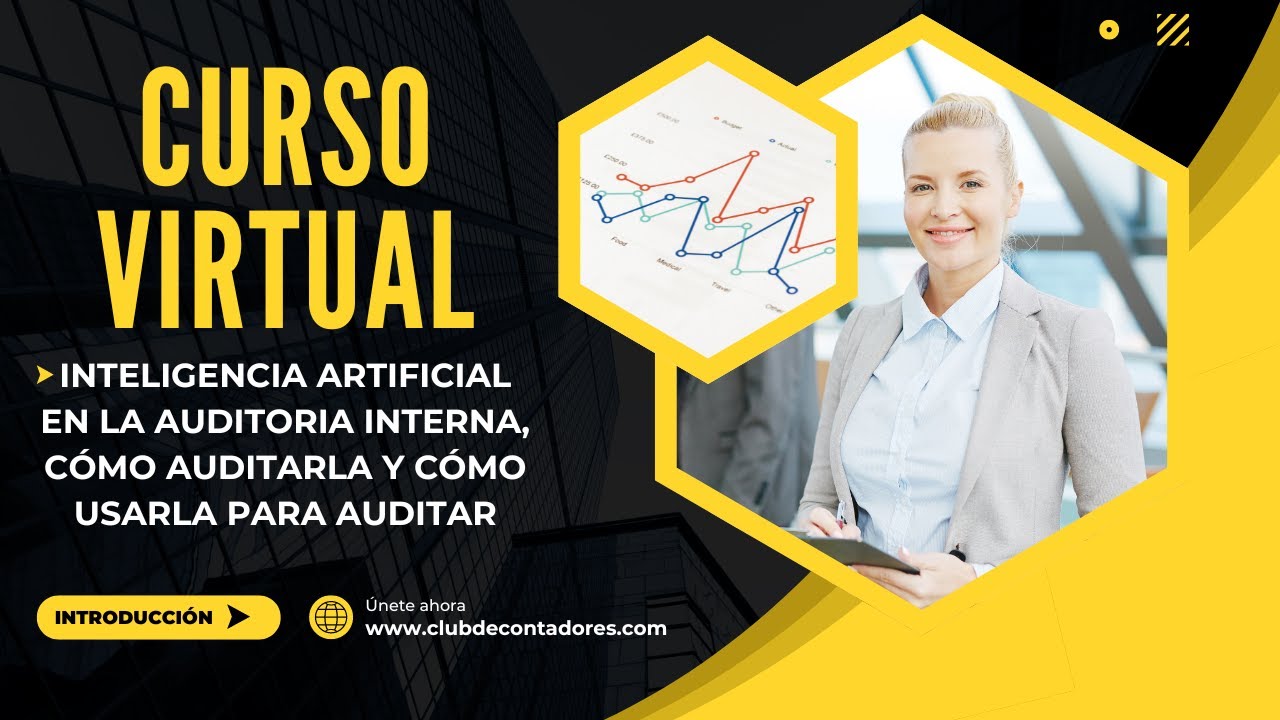 Inteligencia Artificial en la auditoria interna &ndash; C&oacute;mo Auditarla y C&oacute;mo Usarla para auditar