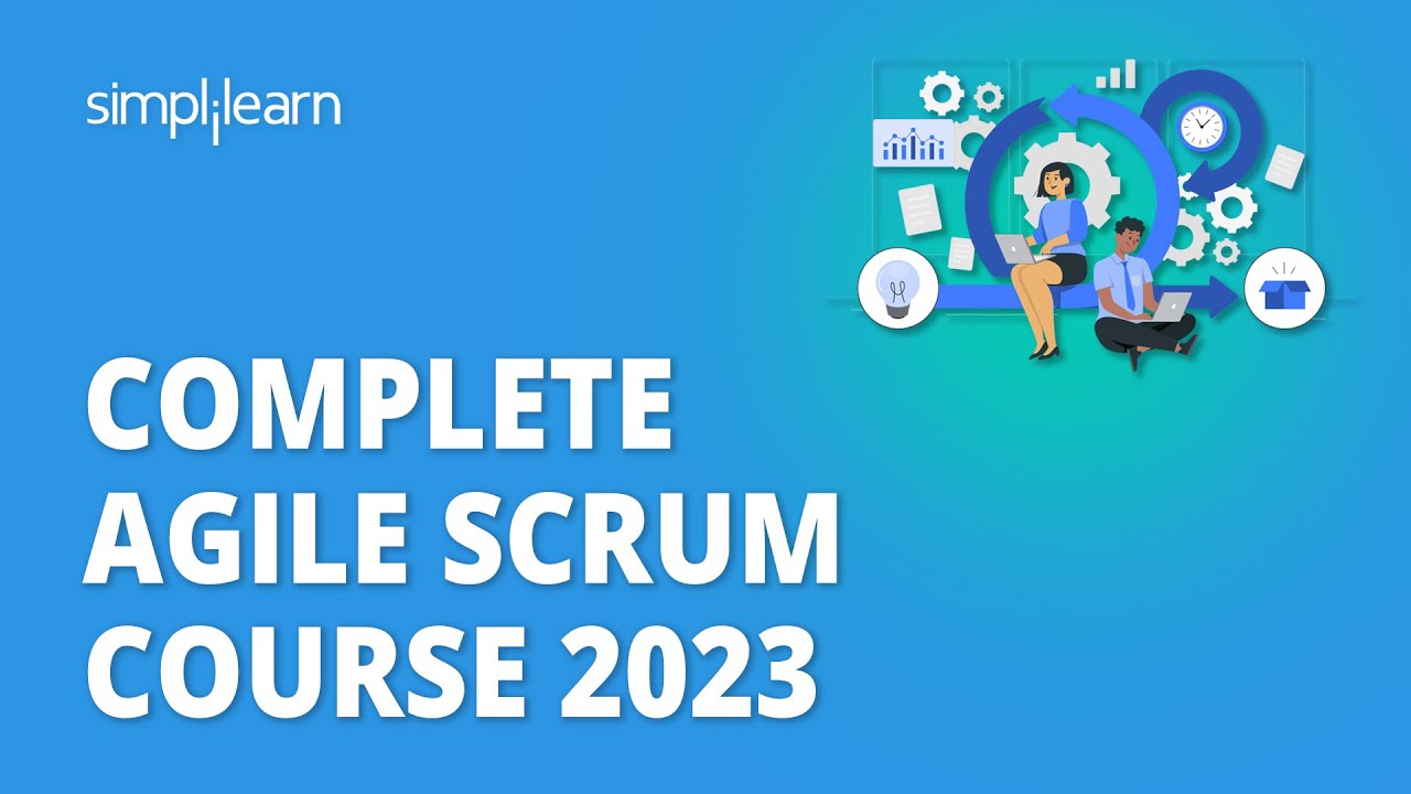 🔥 Complete Agile Scrum Course 2026 | Agile Scrum Master For Beginners | Simplilearn