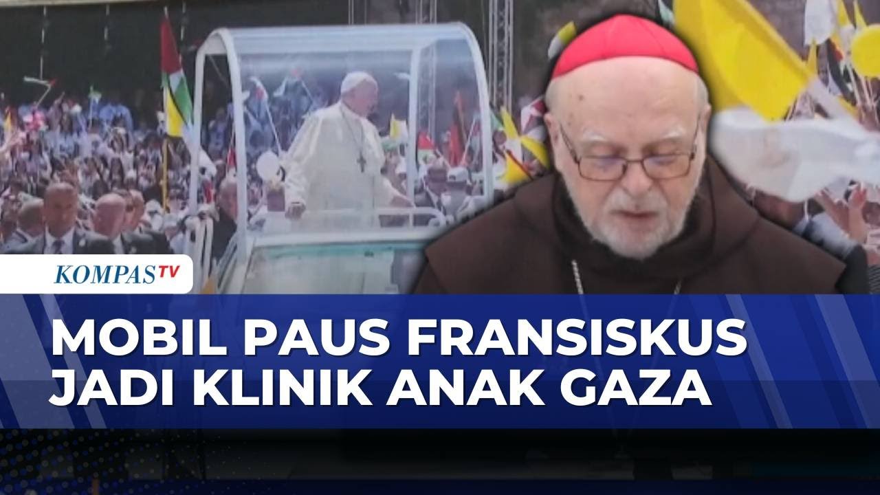 Potret Mobil Warisan Paus Fransiskus Diubah Jadi Klinik Keliling untuk Anak-Anak Gaza | SAPA SIANG