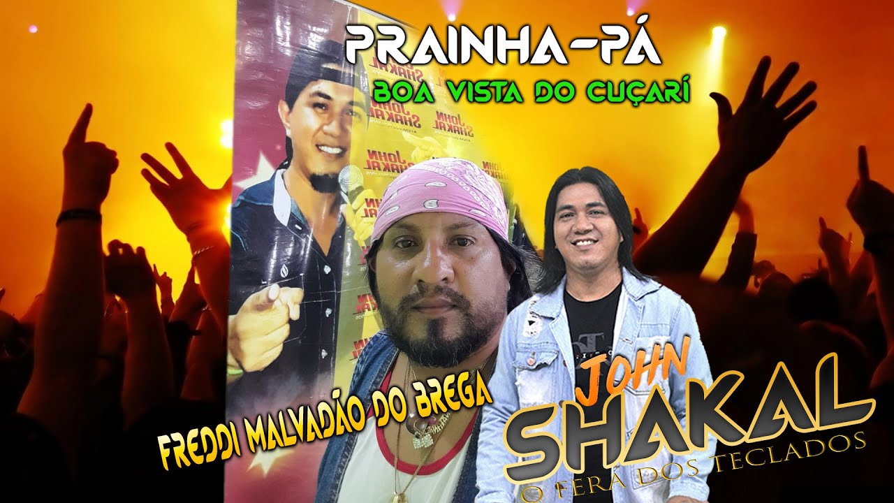 SET DE BREGA - JOHN SHAKAL & FREDDI MALVADÃO DO BREGA