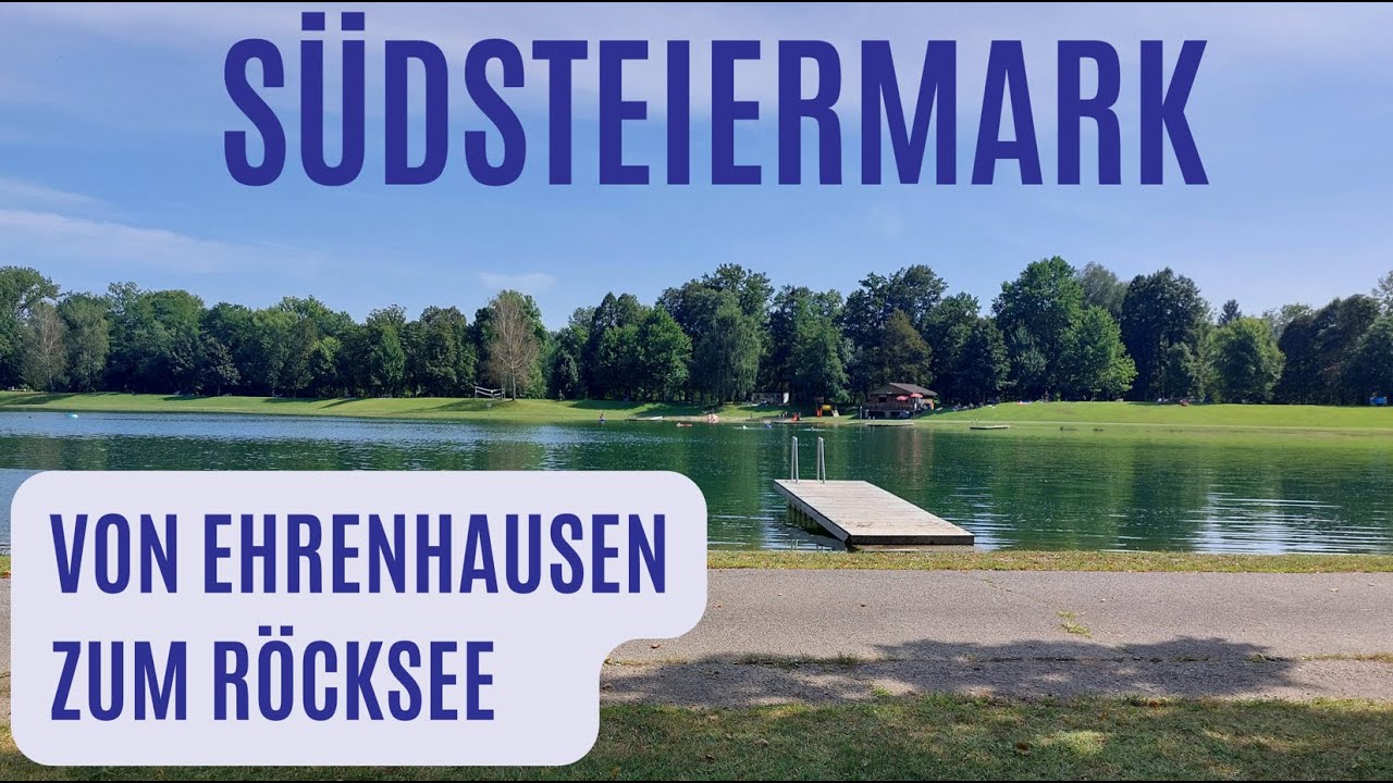 🚴‍♂️Radtour von Ehrenhausen über Mureck zum Röcksee (Südsteiermark)