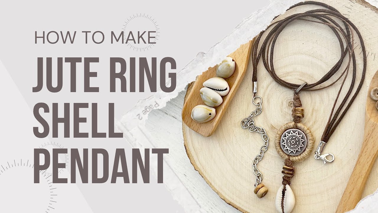 DIY Jute Ring Shell Pendant Necklace | Easy Cowrie & Bead Tutorial