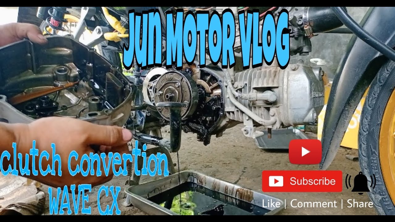 CLUTCH CONVERTION | WAVE CX 110