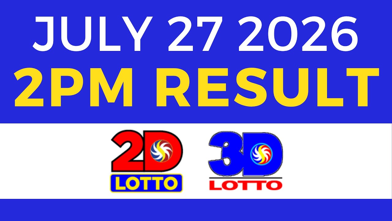 2PM Lotto Result Today July 27 2026 | EZ2 Swertres PCSO