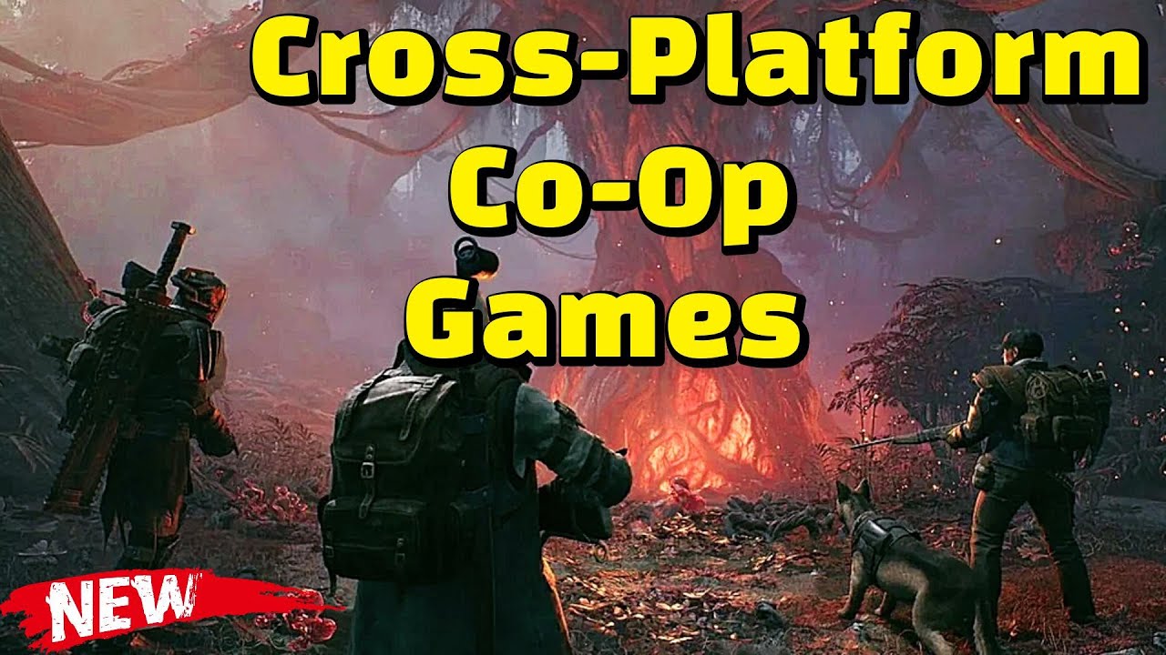 10 Best Cross-Platform Co-Op Games