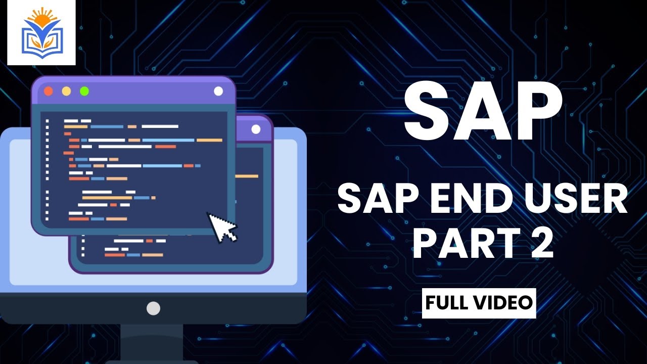 SAP End User Training Part-2 | Step-by-Step SAP Tutorial for Beginners