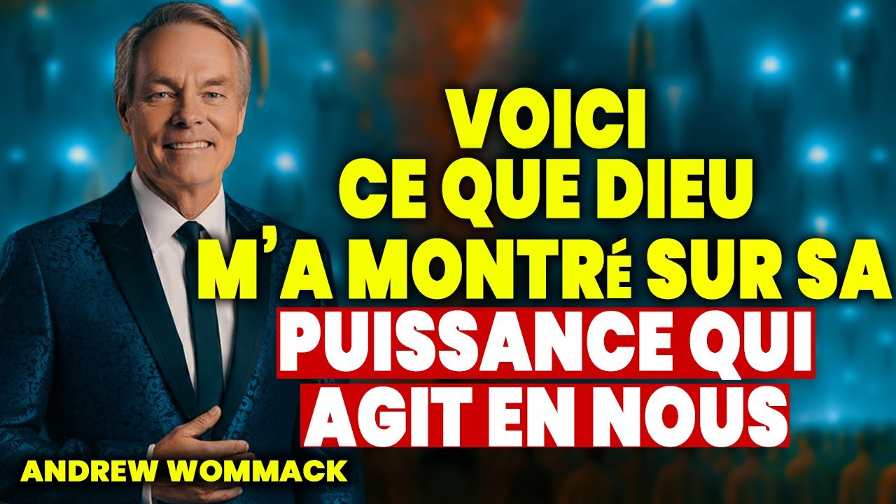 Ce que peu de chrétiens comprennent sur la puissance de Dieu  || Andrew Wommack