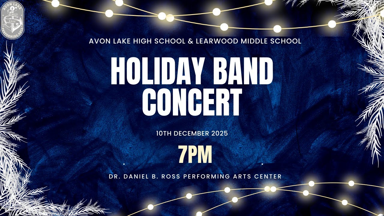 Avon Lake High School & Learwood Middle School: 2025 Holiday Band Concert