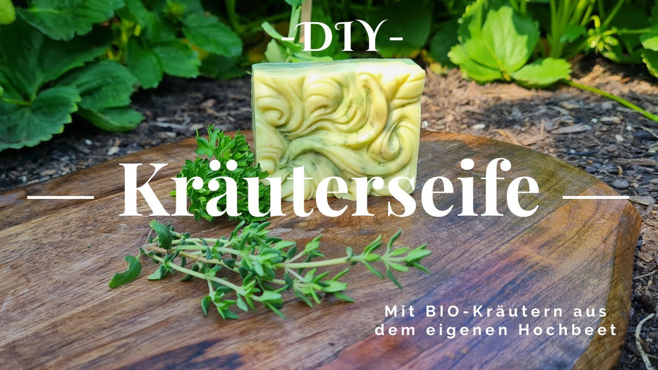 🧼DIY - Kräuterseife🧼