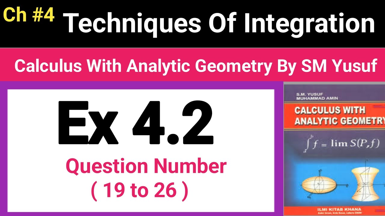 Calculus By SM Yusuf  Exercise 4.2 Questions 19_26 | learning Math With Mr Khawar