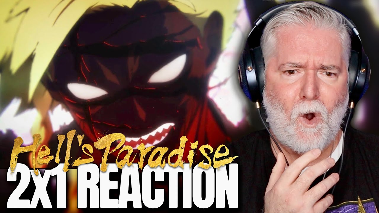 HELL'S PARADISE | 2X1 | Dawn and Delirium | REACTION 