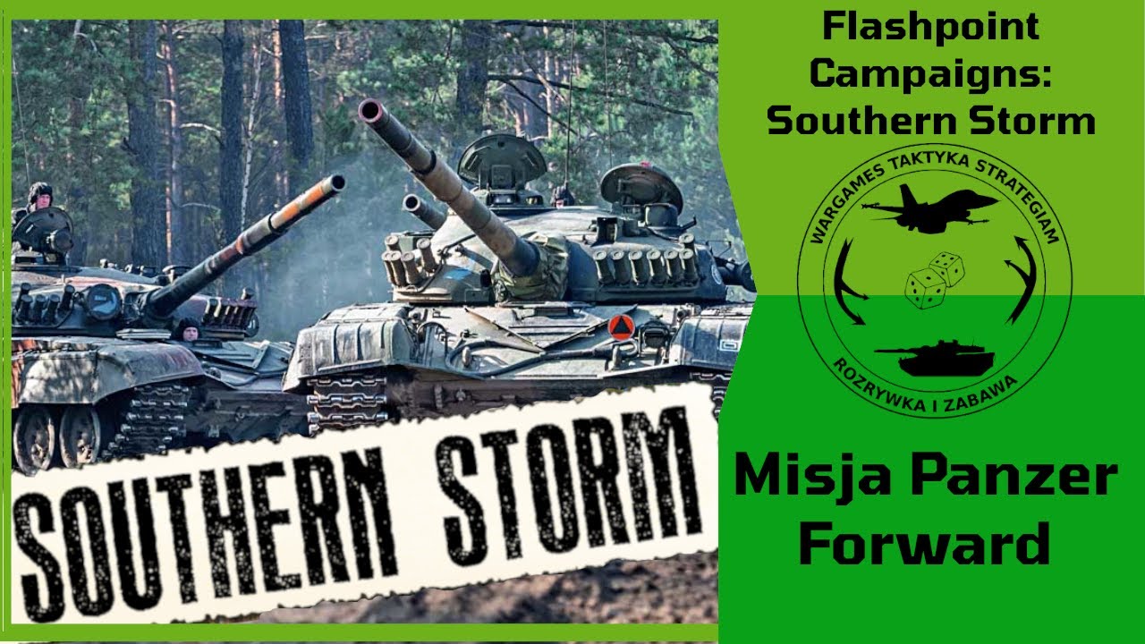 Flashpoint Campaigns: Southern Storm - Misja Panzer Forward