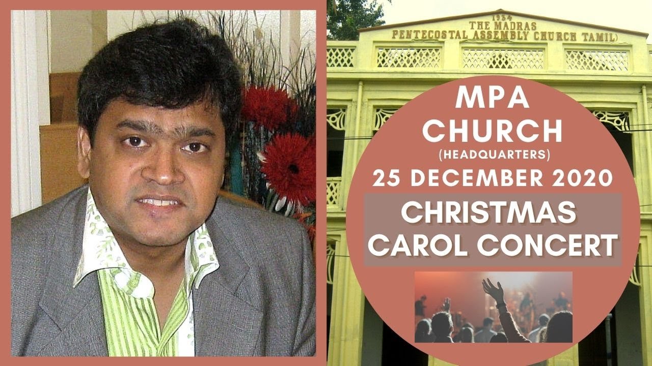 CAROL CONCERT | MPA CHURCH | PASTOR STANLEY VASU | 25 DECEMBER 2020