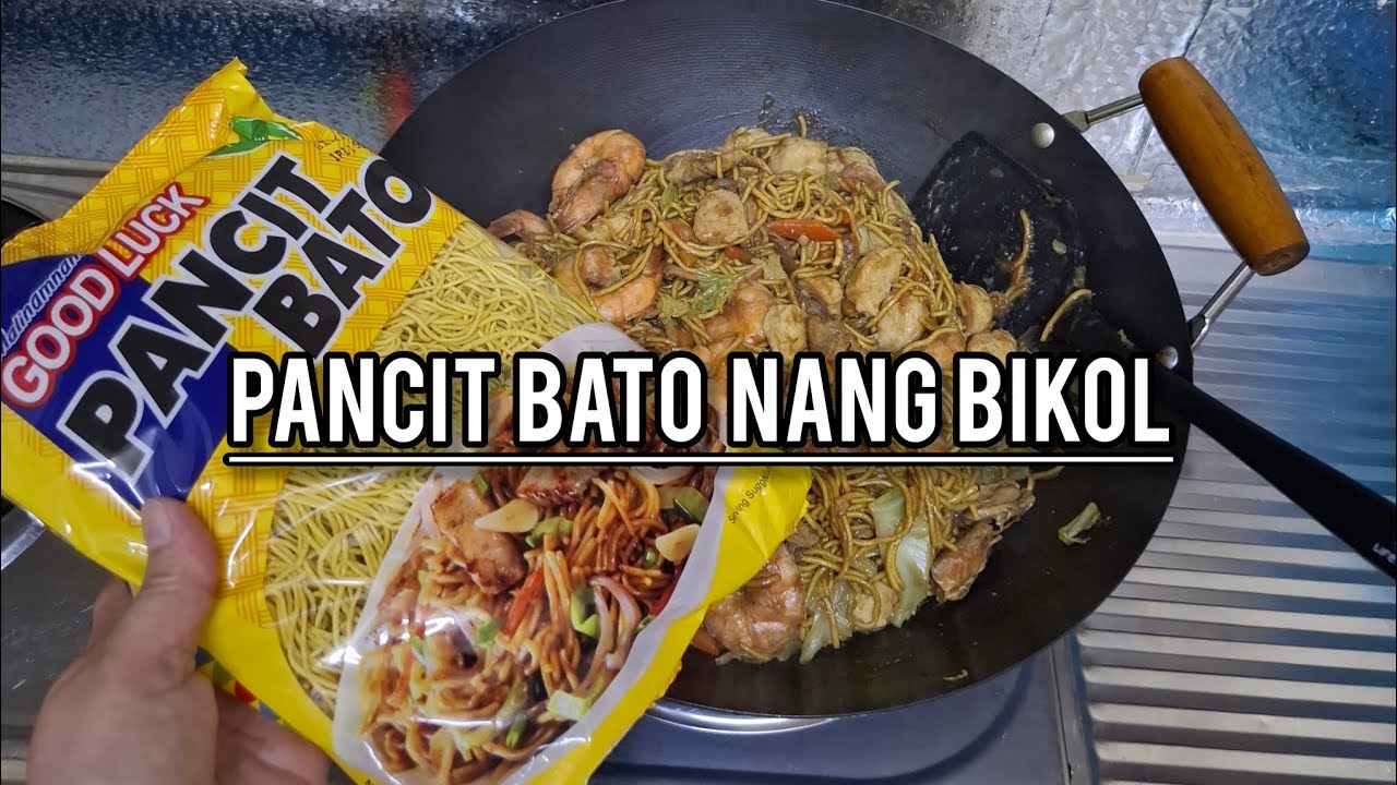 PANCIT BATO NANG TAGA BIKOL--try it