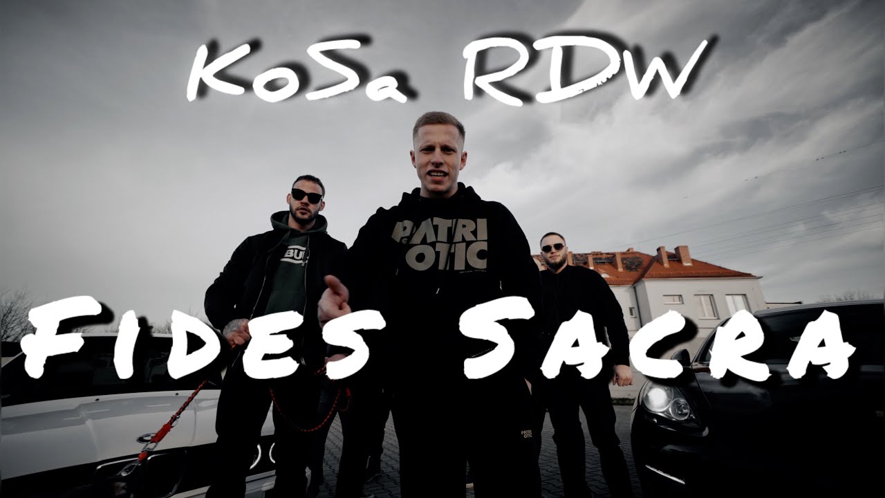 KoSa RDW - FIDES SACRA (OFICJALNY TELEDYSK)