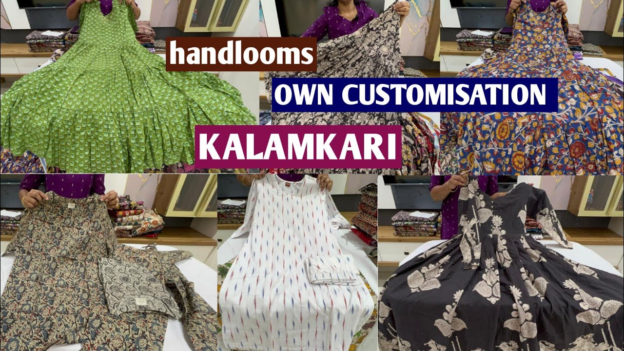 Own customised budget friendly low cost kalamkari kurtis frocks sarees handloom