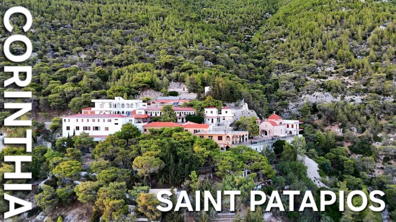 Saint Patapios Monastery – Corinthia | Greece [4K]