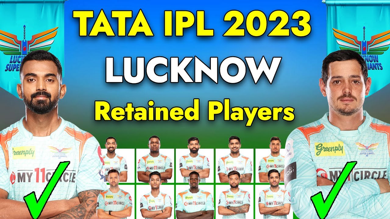IPL 2023 | LSG Retained Players 2023 | Lucknow Super Giants Squad 2023