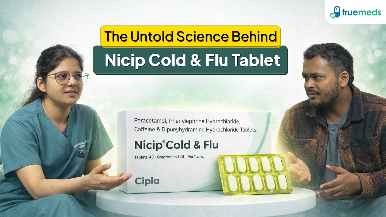 Doctor Reveals: Is Nicip Cold & Flu Tablet Safe For You?