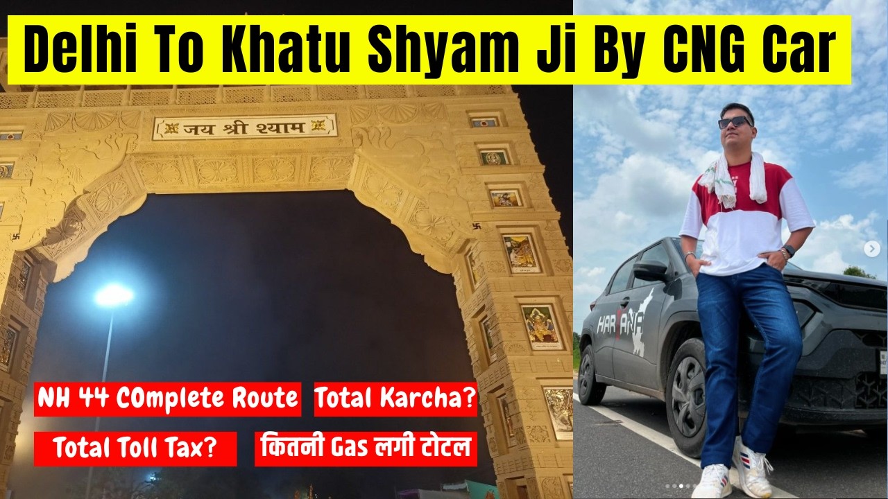 Delhi to Khatu Shyam by Road | Khatu Shyam Trip by Punch CNG Car😍 Delhi to Khatu Shyam Road Trip