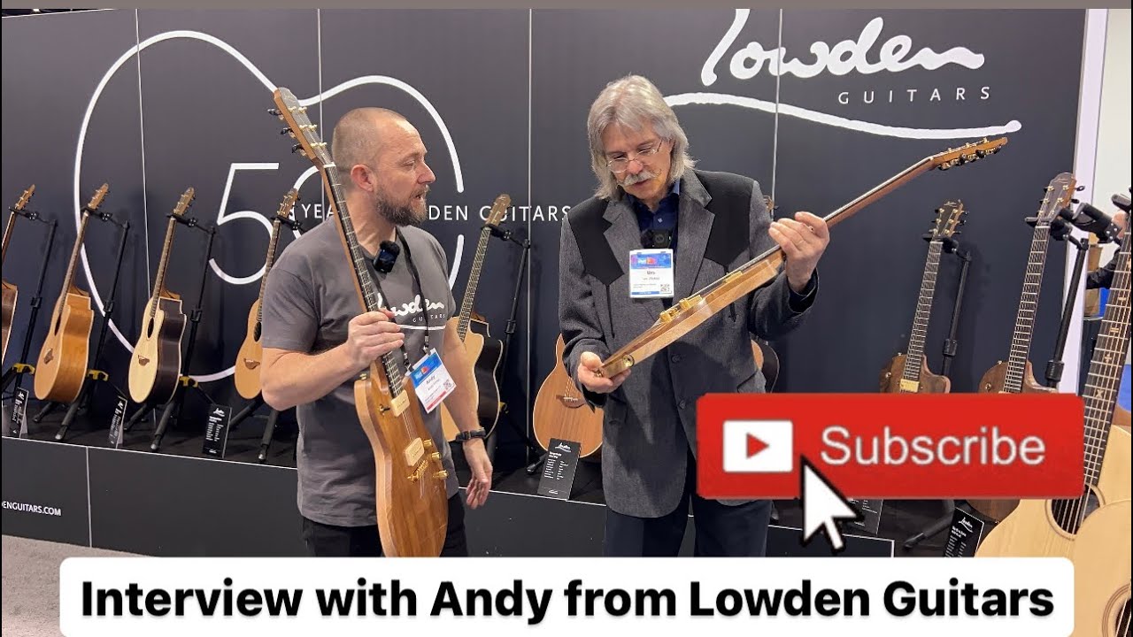 Lowden Guitars | NAMM Show 2024 | News
