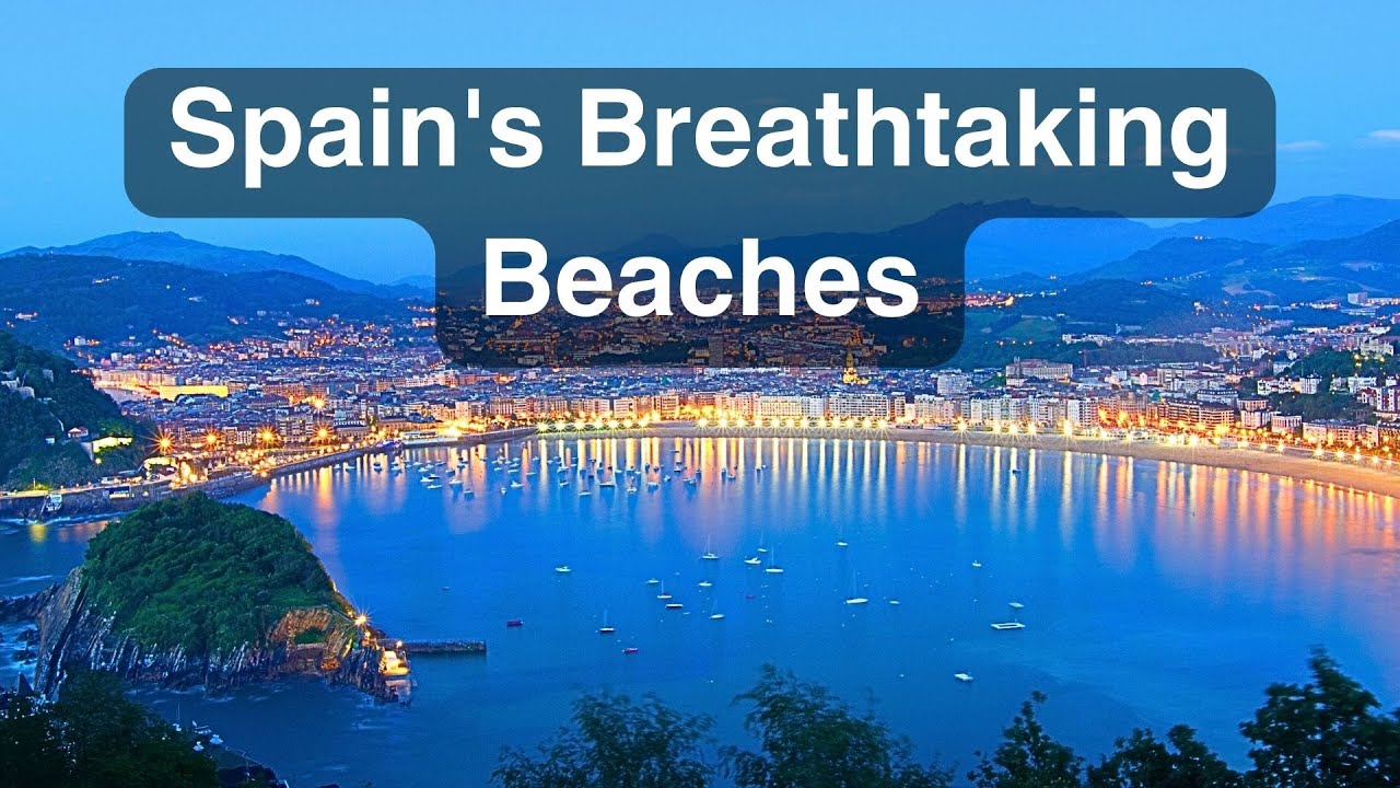 Spain's Breathtaking Beaches: Top 13 Coastal Paradises!