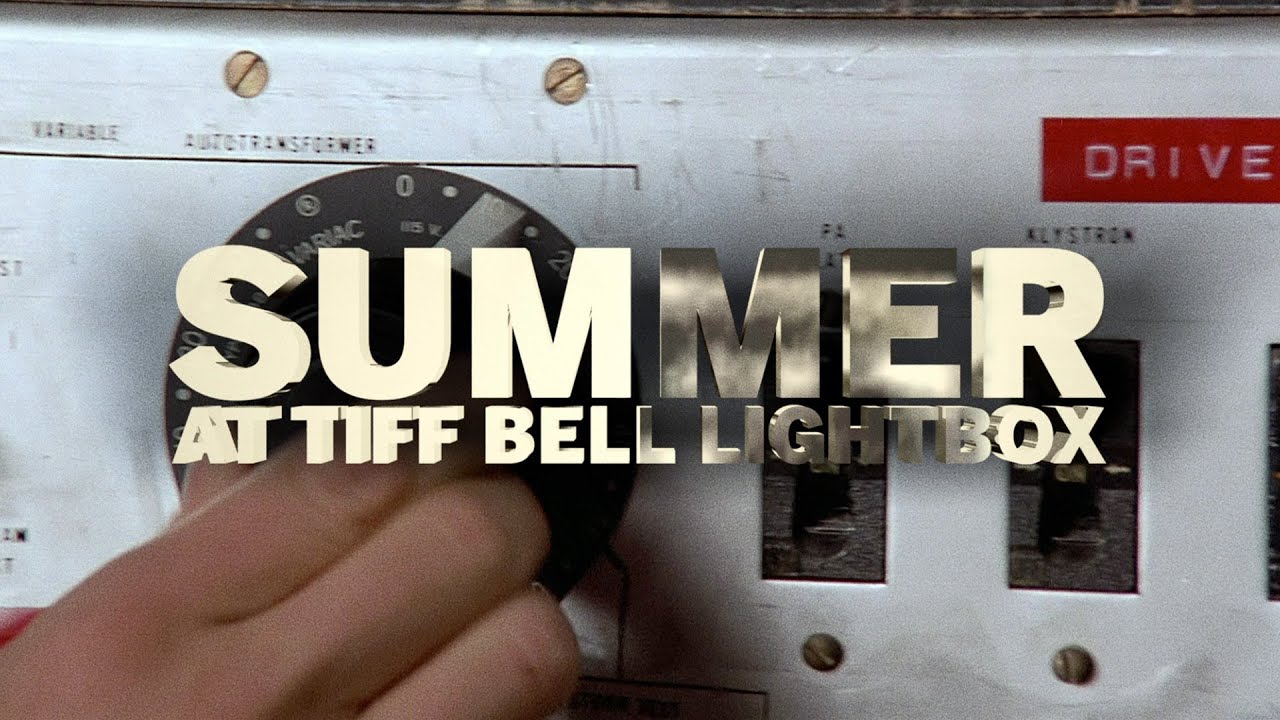 SUMMER at TIFF Bell Lightbox | 2013