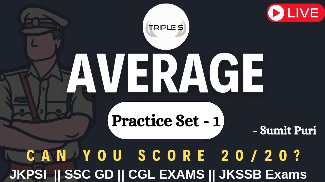 AVERAGE TEST - Can you Score 20/20? || Important for JKPSI SSC JKSSB Exams || Practice Set - 1