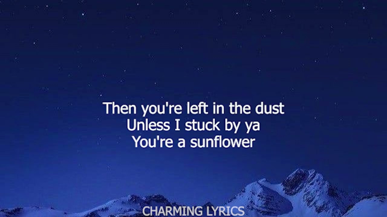 SUNFLOWER FT Post Malone