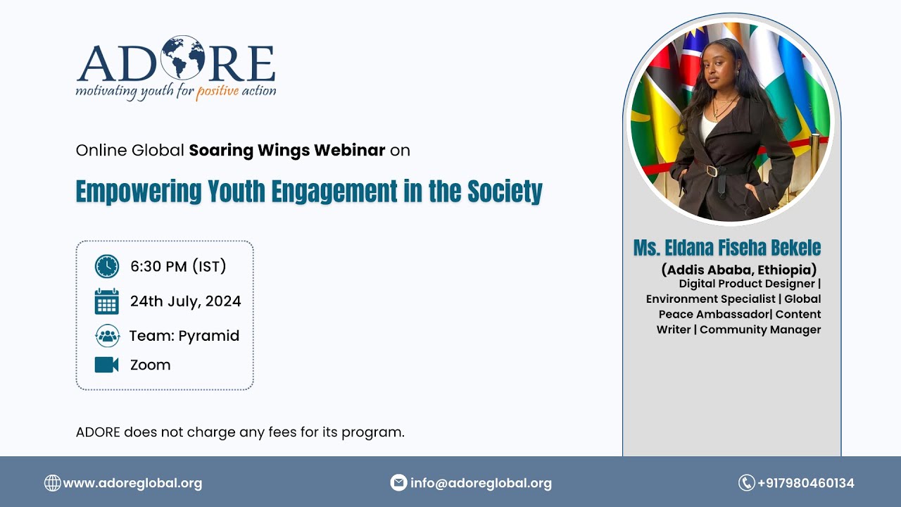 Webinar: Empowering Youth Engagement in the Society by Ms. Eldana Fiseha Bekele