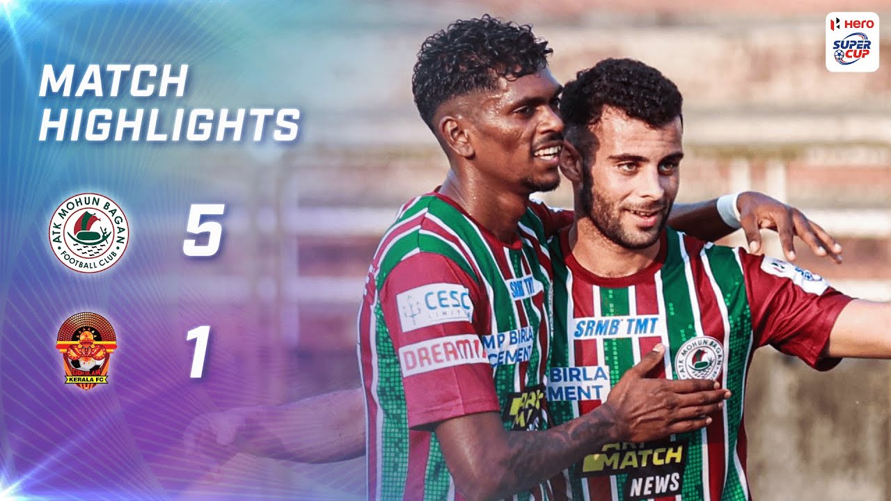 Highlights - ATK  Mohun Bagan FC 5-1 Gokulam Kerala FC | Hero Super Cup