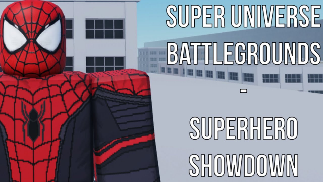 Roblox: Super Universe Battlegrounds - Superhero Showdown