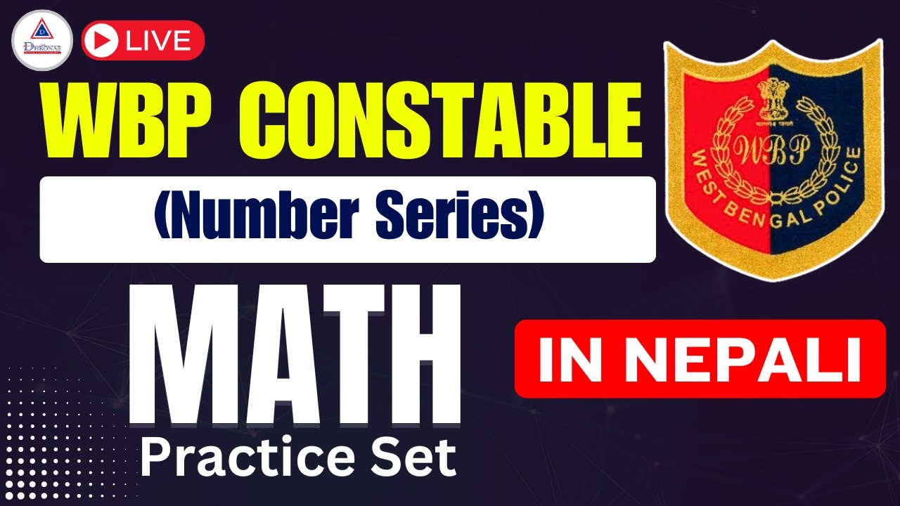 WBP CONSTABLE Math Practice Set || Number Series || in Nepali || #wbp