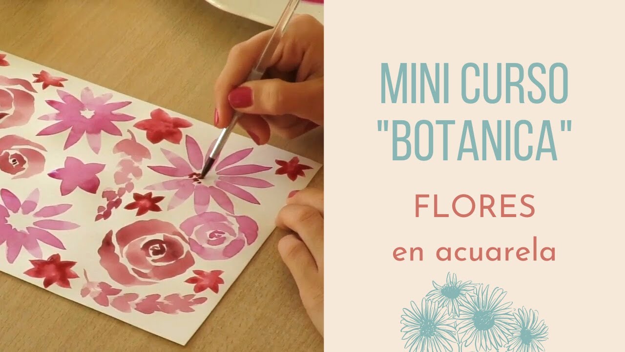 Como pintar FLORES y HOJAS con Acuarela 🎨🖌  (Mini Curso Botánica - FLORES 3/3)