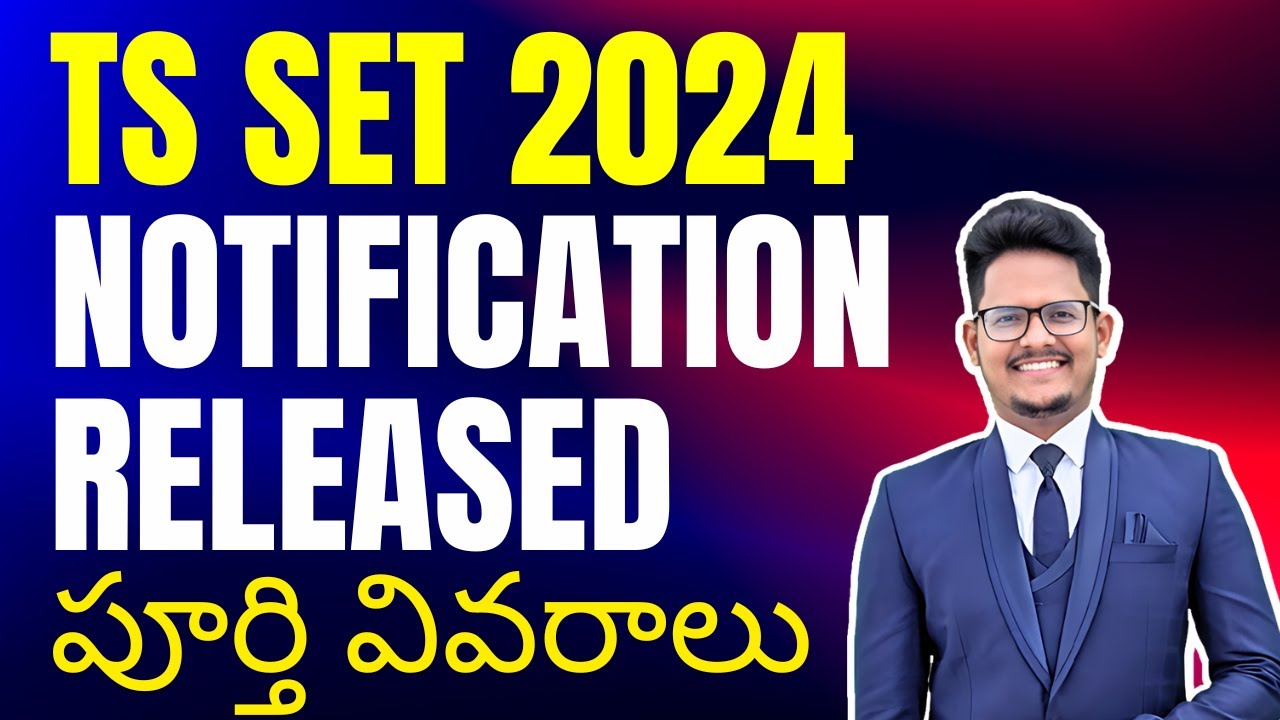 TS SET 2024 Notification Released | Complete Details #tsset #tsset2024