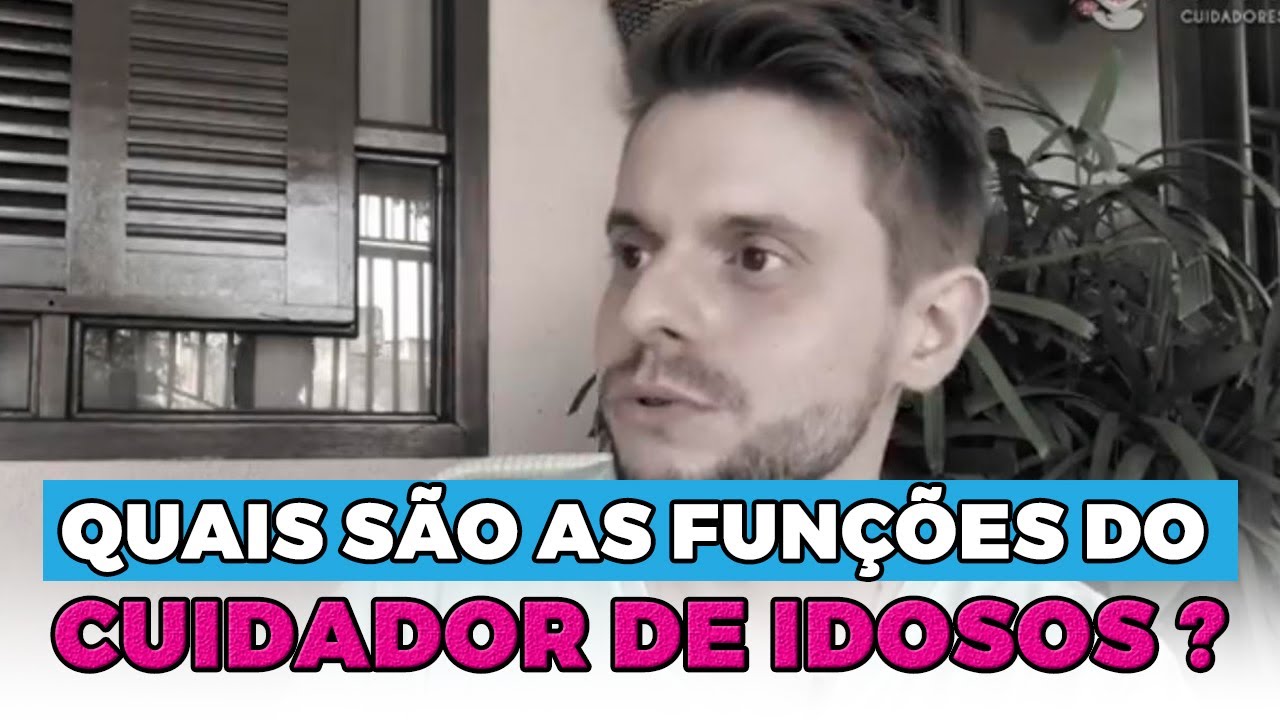 Quais são as funções do cuidador de idosos?