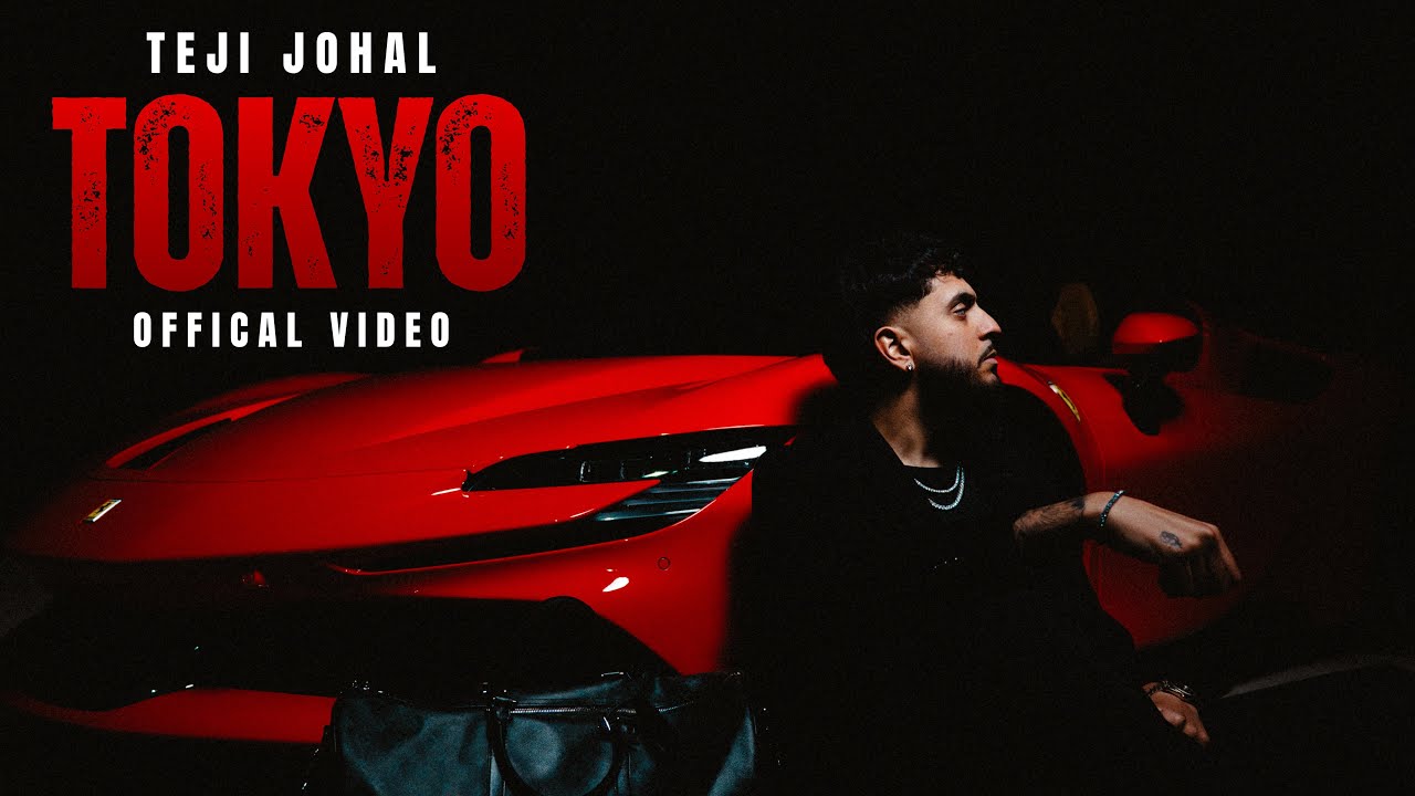 Teji Johal - Tokyo (Official Music Video)