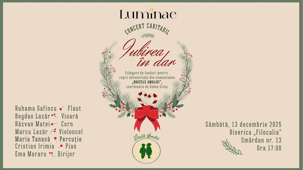 Concert Caritabil &bdquo;Iubirea &icirc;n dar&rdquo; | Luminae