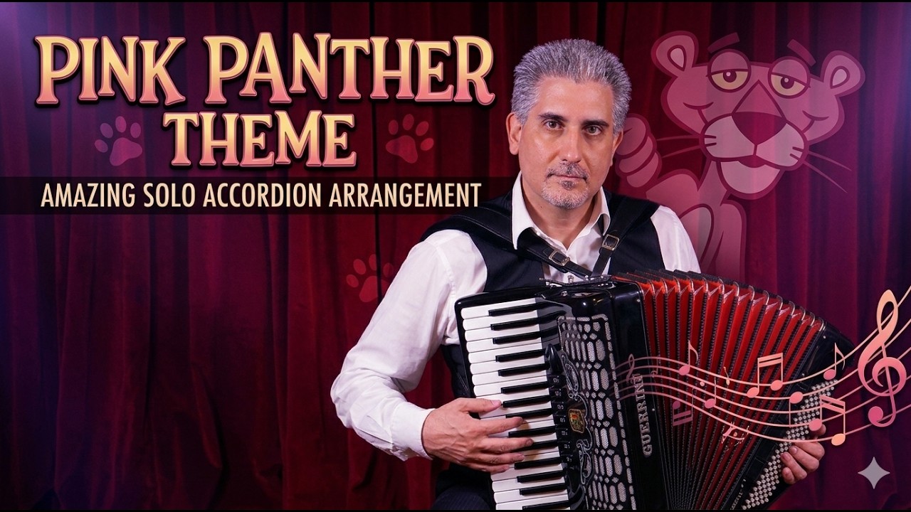Pink Panther Theme - Amazing solo accordion arrangement