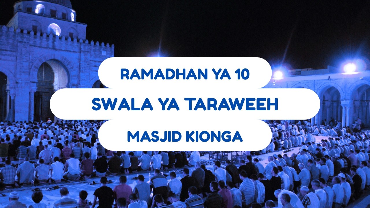 🔴Live SWALA YA TARAWEEH YA (10) MASJID KIONGA  -  MAGOMENI - DSM - 2026