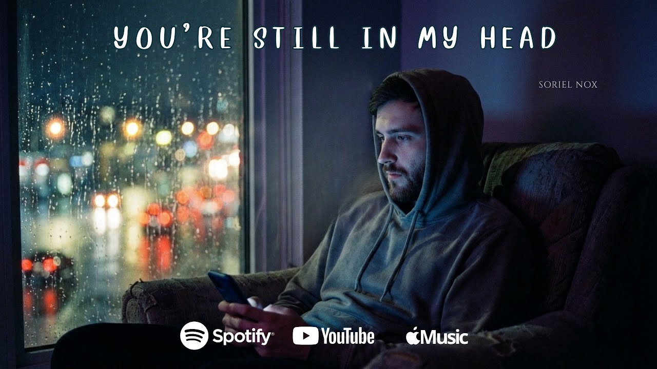 You’re Still in My Head – Soriel Nox (Official Audio)