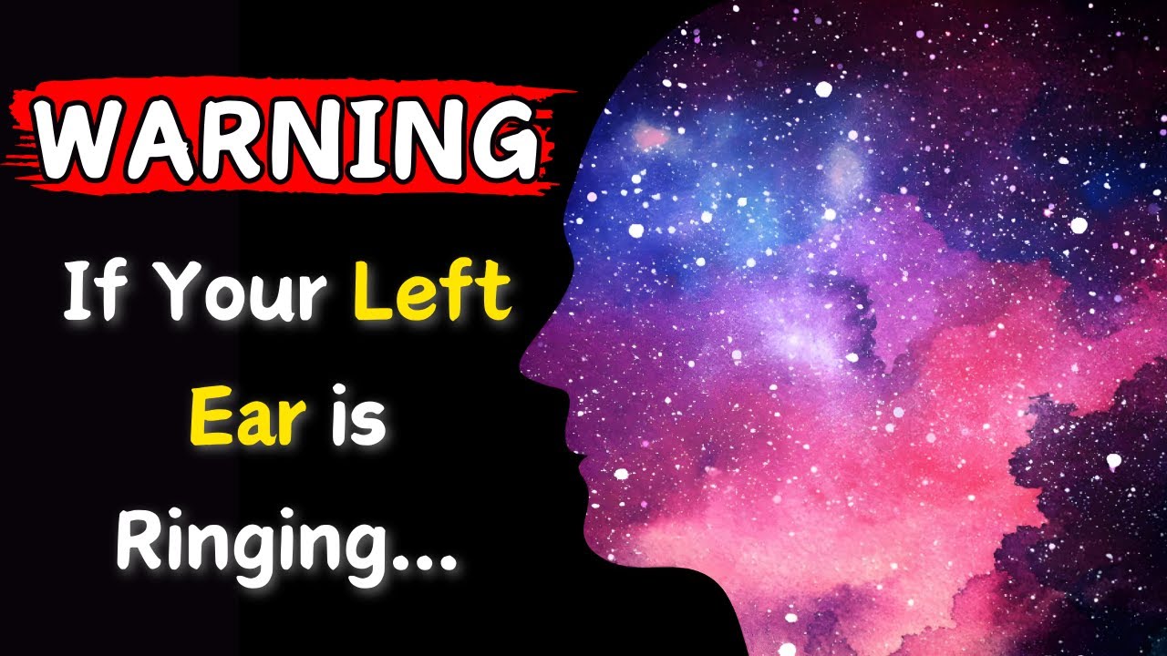 Unlock the Mysteries: The Spiritual Significance of Left Ear Ringing I Spiritual Awakening
