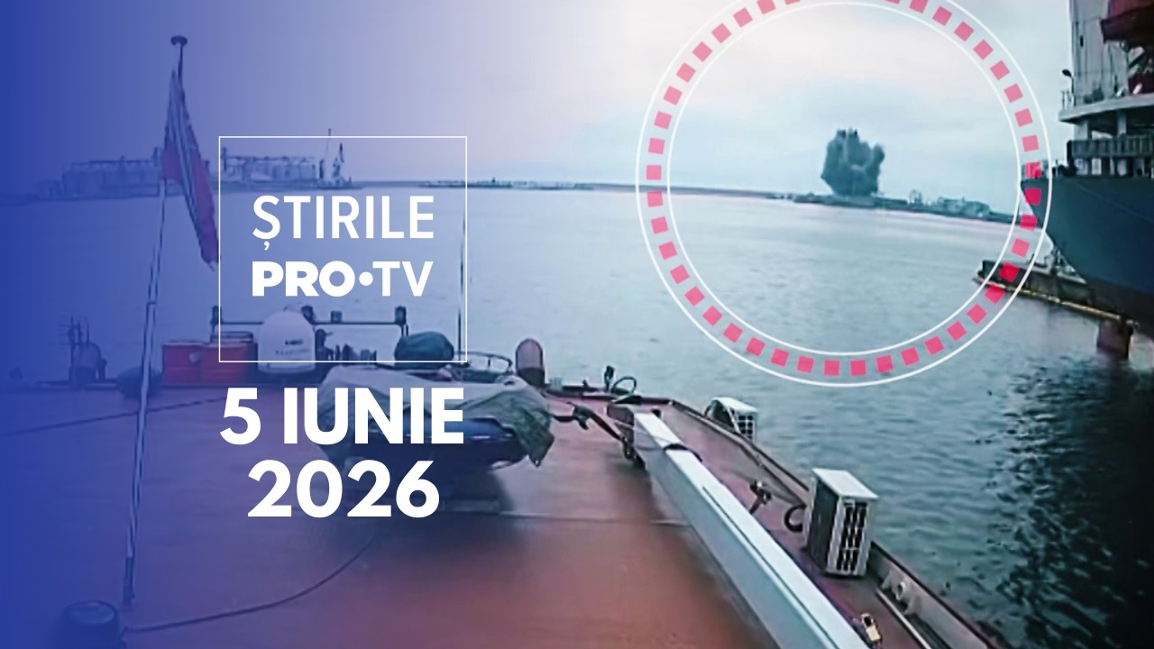 Știrile PRO TV - 5 iunie 2026 | O dronă maritimă a explodat &icirc;n Portul Constanța