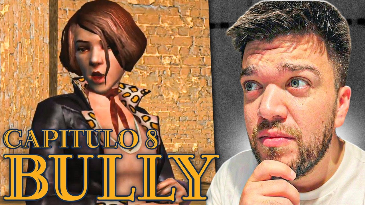 EL FINAL? | Bully #08