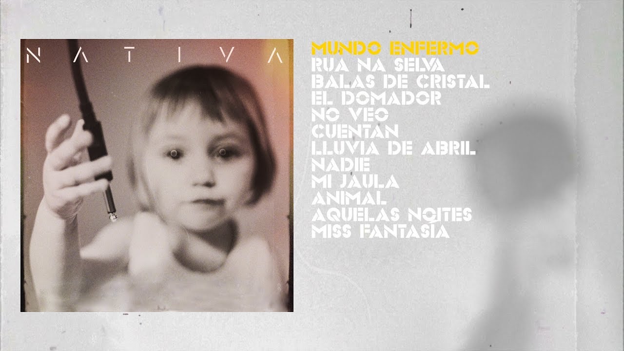 NATIVA - Nativa (&aacute;lbum completo) 2019