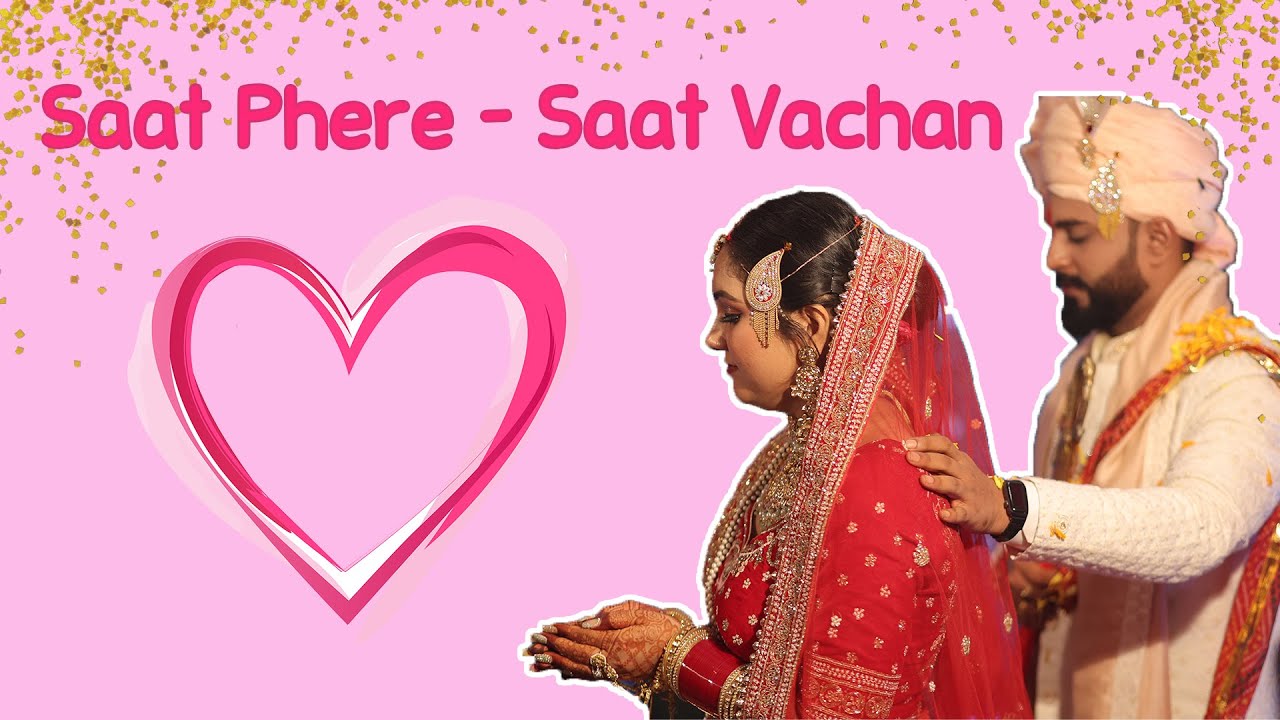 Saat Phere - Saat Vachan with FULL MASTI | Hindu Marriage Rituals