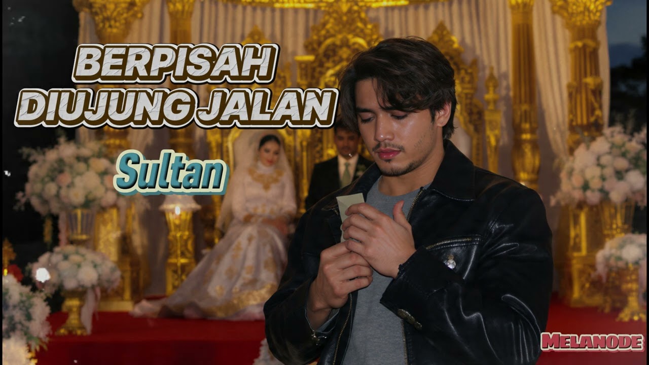 BERPISAH DI UJUNG JALAN – Sultan | Slow Rock Patah Hati | AI Cover by Melanode